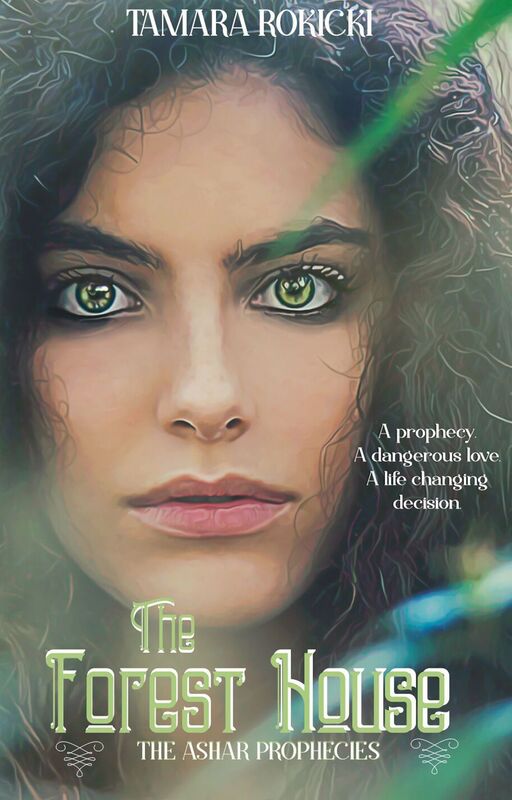 The Forest House: Book One (The Ashar Prophecies)