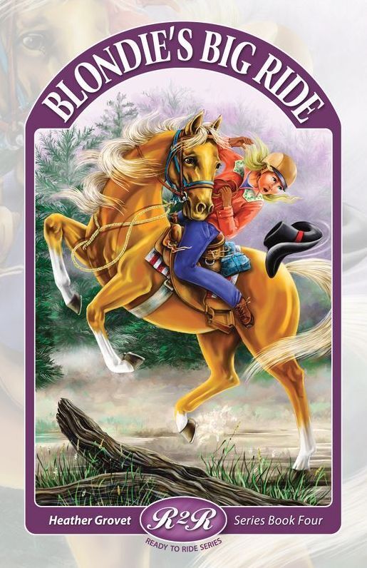 Blondie's Big Ride Ready to Ride Series Book 4