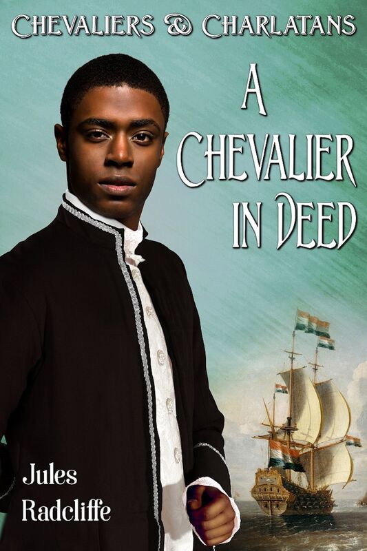 A Chevalier in Deed