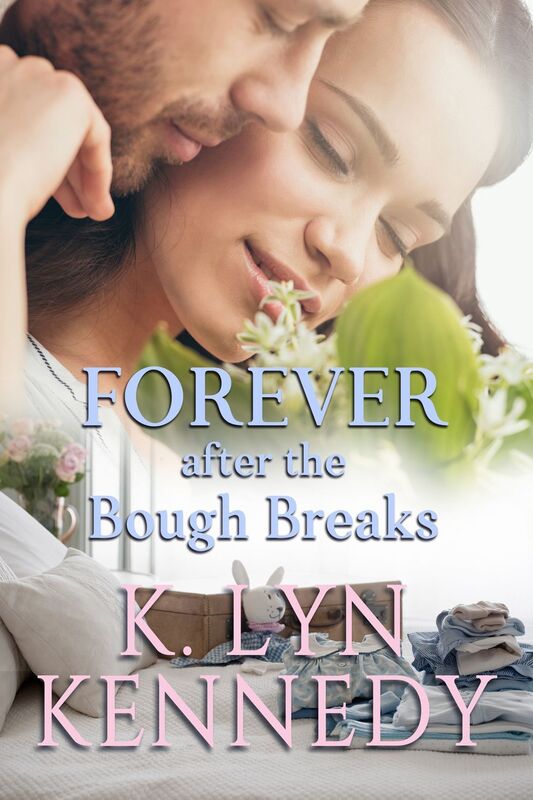 FOREVER... after the Bough Breaks