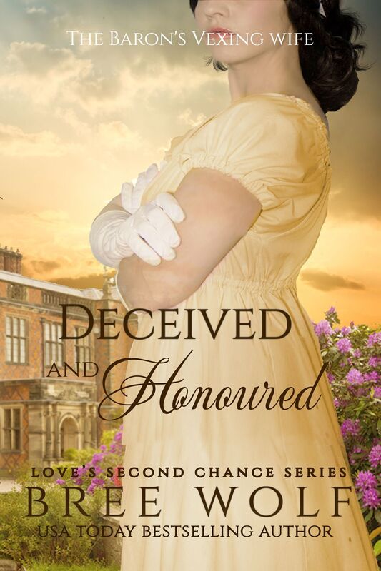 Deceived & Honoured - The Baron's Vexing Wife