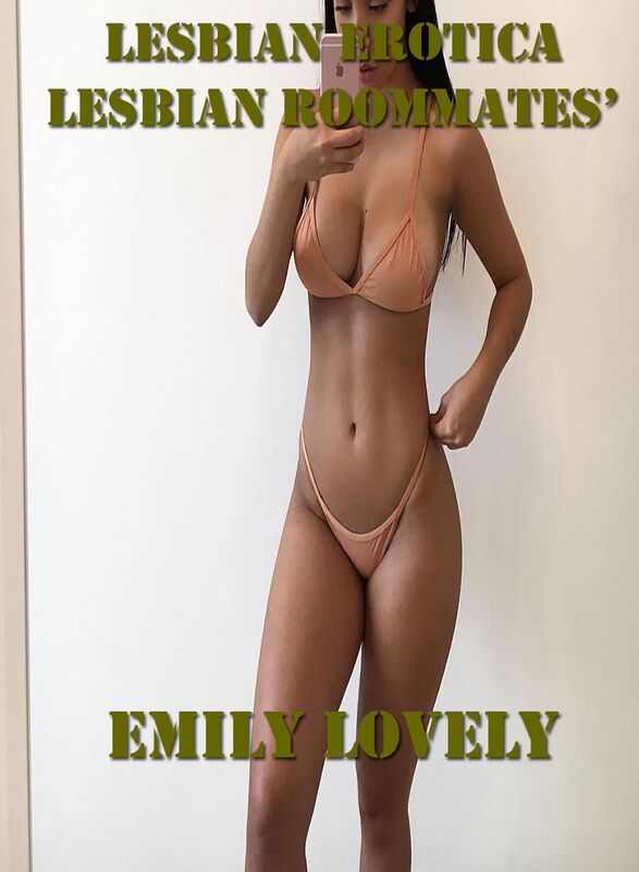 Lesbian Erotica Lesbian Roommates Stories