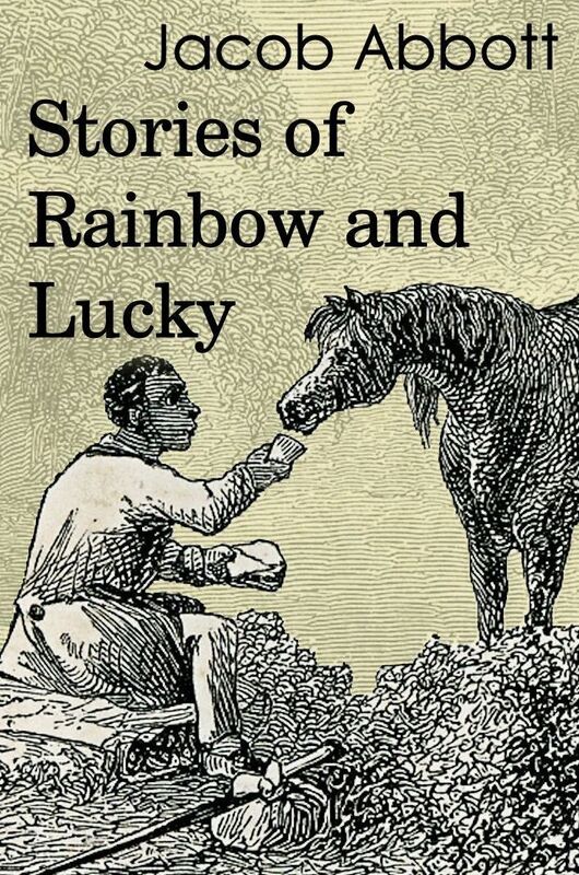 Stories of Rainbow and Lucky