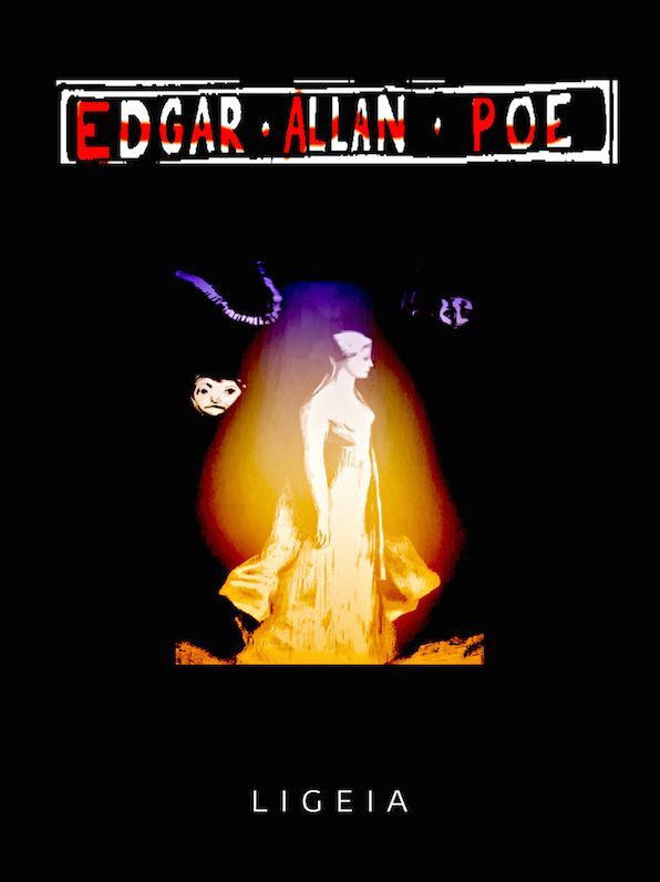 Edgar Allan Poe Ligeia