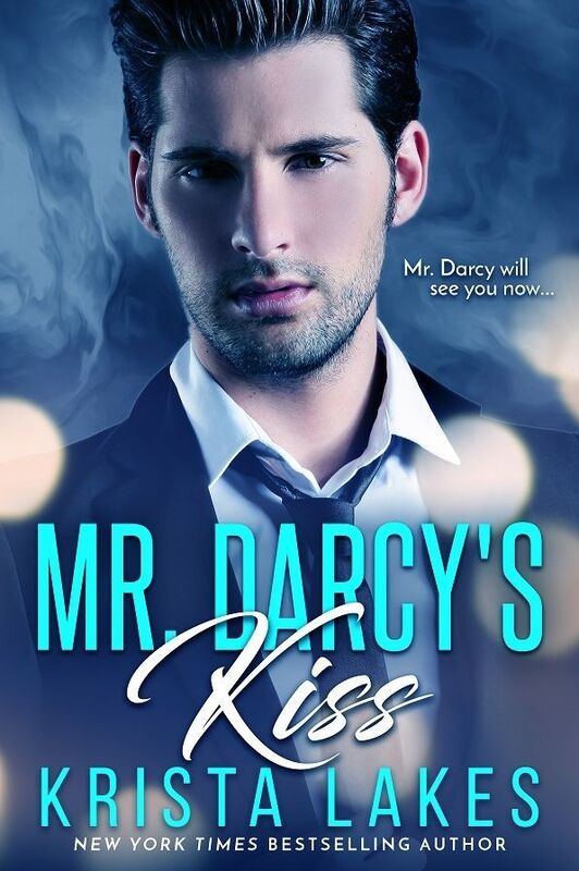 Mr. Darcy's Kiss: A Contemporary Pride & Prejudice Love Story