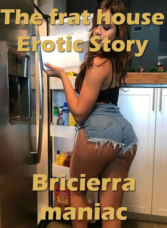 The Frat House Erotic Story