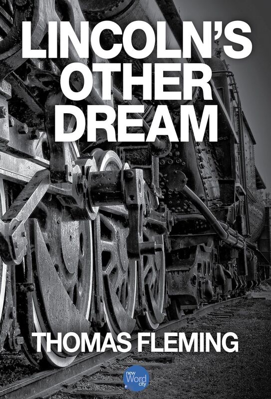 Lincoln's Other Dream