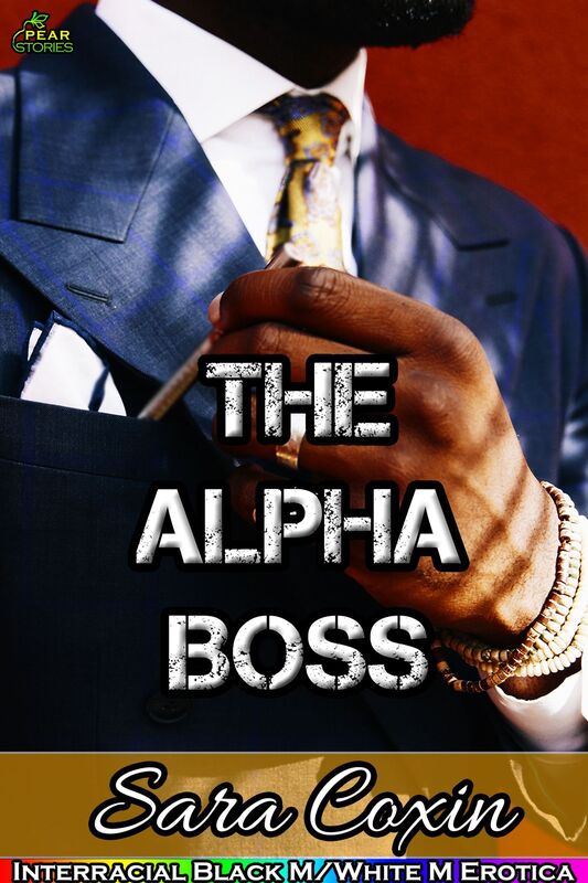 The Alpha Boss (Interracial Gay Erotica)
