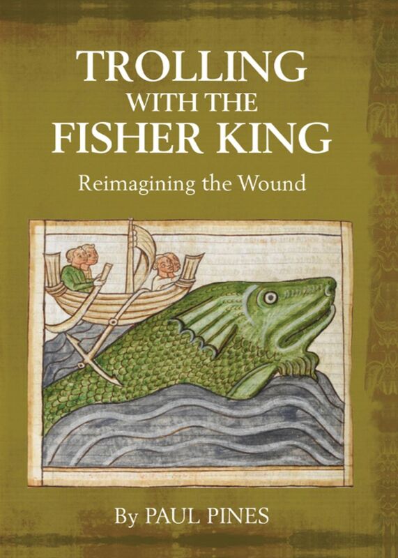 TROLLING WITH THE FISHER KING: Reimagining the Wound