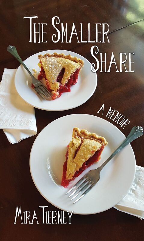 The Smaller Share: A Memoir