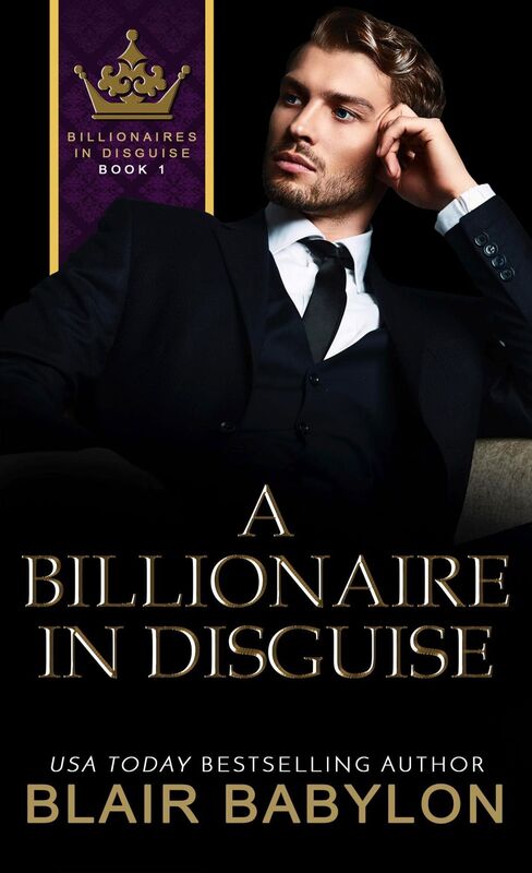 Billionaires in Disguise: Rae (Complete Omnibus Edition)