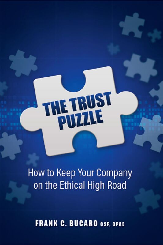 The Trust Puzzle: How to Keep Your Company on the Ethical High Road