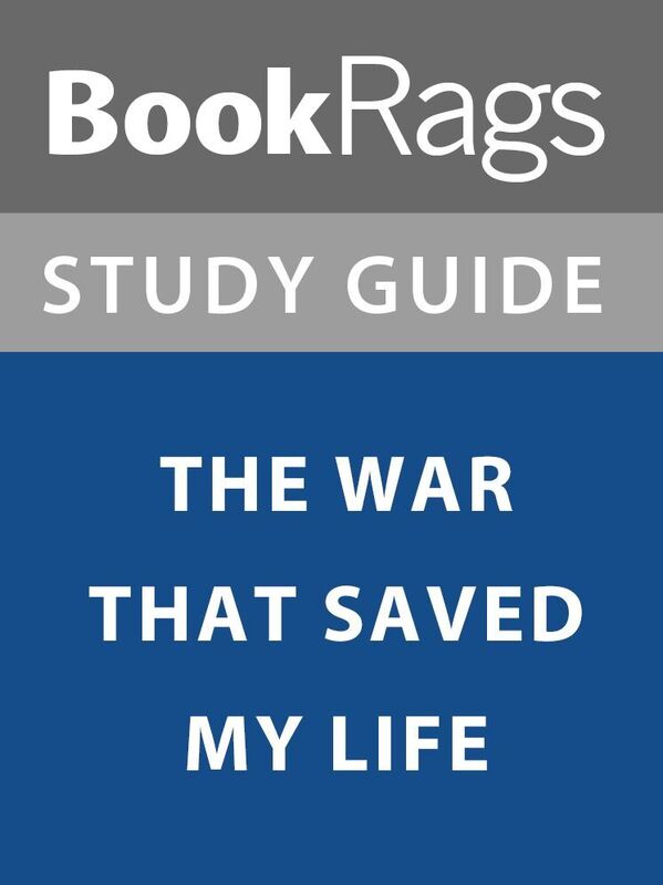 Summary & Study Guide: The War That Saved My Life