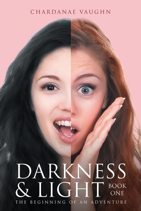 Darkness & Light - Book One: The Beginning of an Adventure