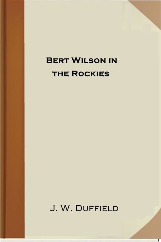 Bert Wilson in the Rockies