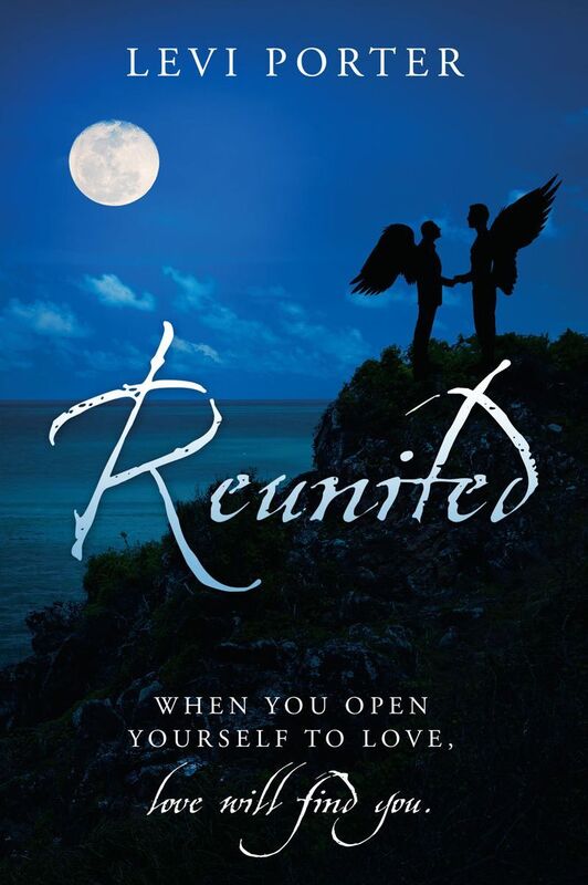 Reunited: WHEN YOU OPEN YOURSELF TO LOVE, love will find you.