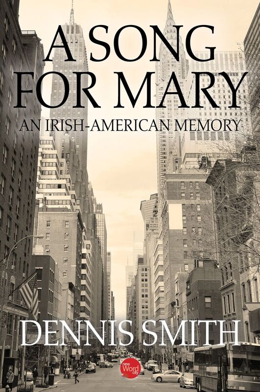 A Song for Mary: An Irish-American Memory