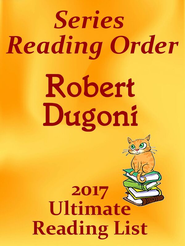 Robert Dugoni - Best Reading Order with Summaries & Checklist