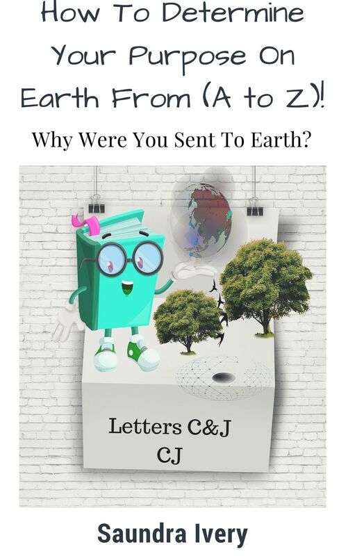 How To Determine Your Purpose On Earth From (A to Z)!