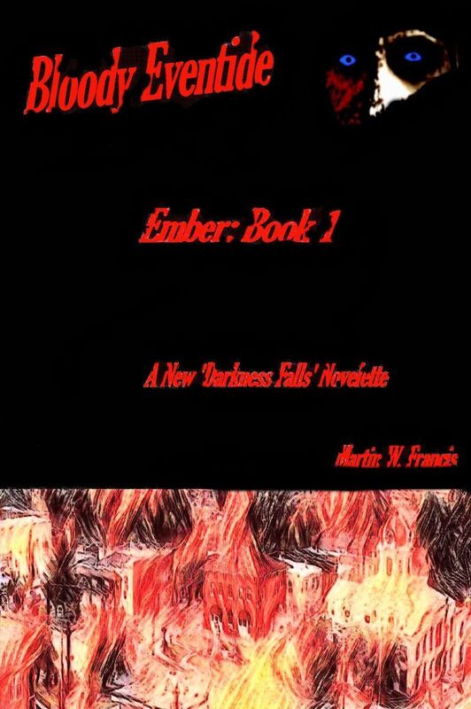 Bloody Eventide (Ember: Book 1)