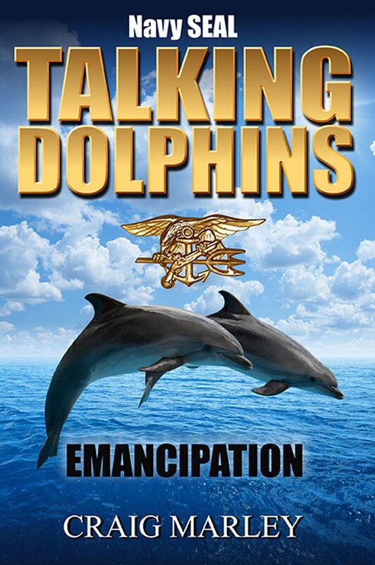 Navy SEAL TALKING DOLPHINS - EMANCIPATION