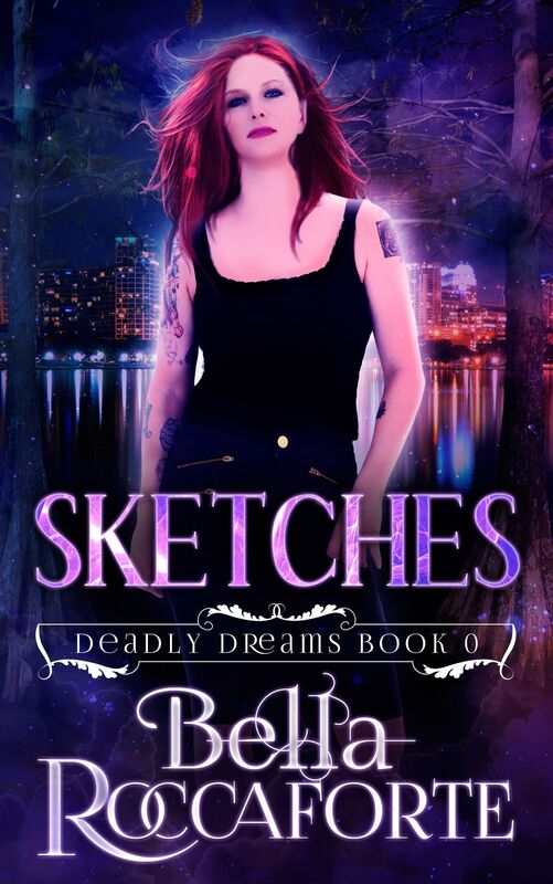 Sketches (Deadly Dreams Book #0)