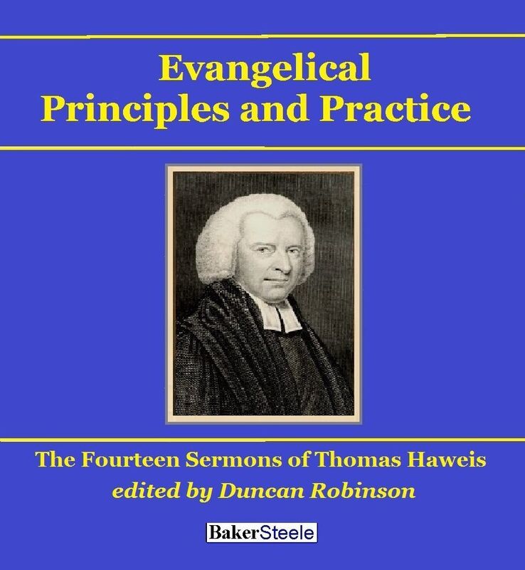 Evangelical Principles and Practice: Fourteen Sermons by Thomas Haweis