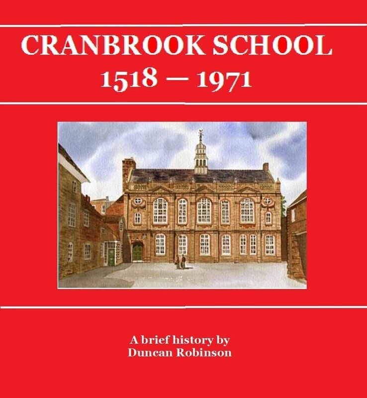 Cranbrook School 1518-1971: A Brief History