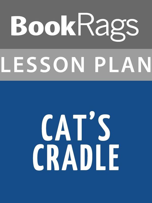 Cat's Cradle Lesson Plans
