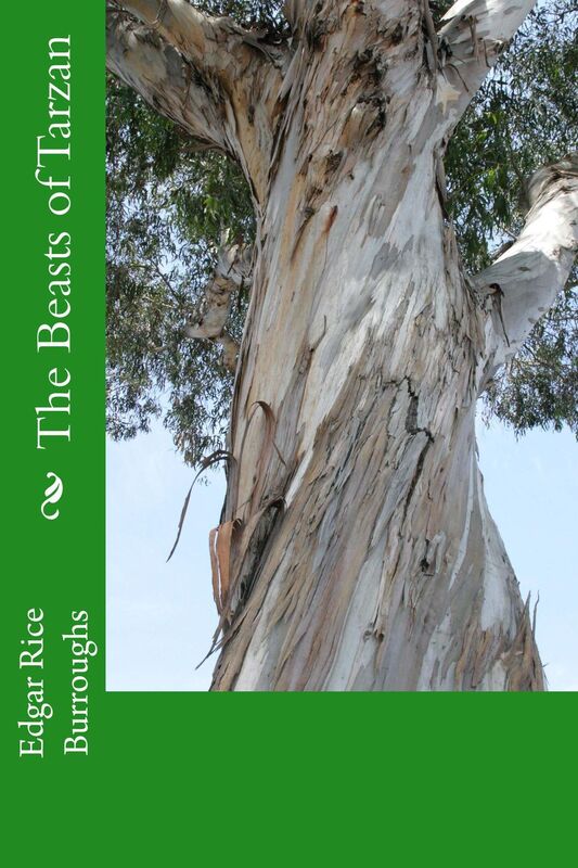 The Beasts of Tarzan (Illustrated Edition)