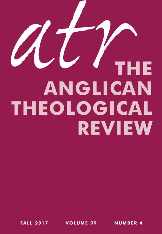 Anglican Theological Review: Fall 2017