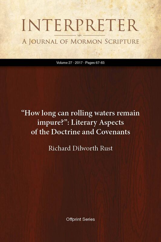 How long can rolling waters remain impure?: Literary Aspects of the Doctrine and Covenants
