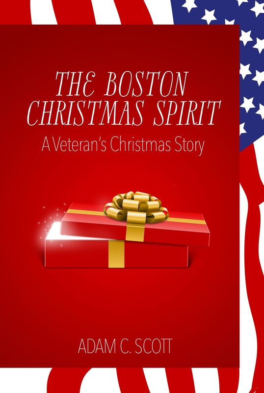 The Boston Christmas Spirit: A Veteran's Christmas Story