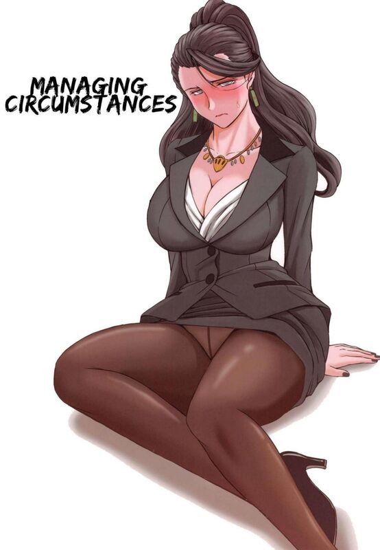 Managing Circumstance (Hentai Comic)