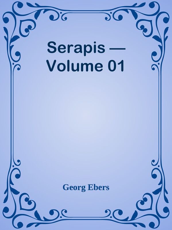 Serapis Volume 01