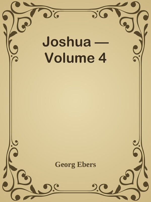 Joshua Volume 4
