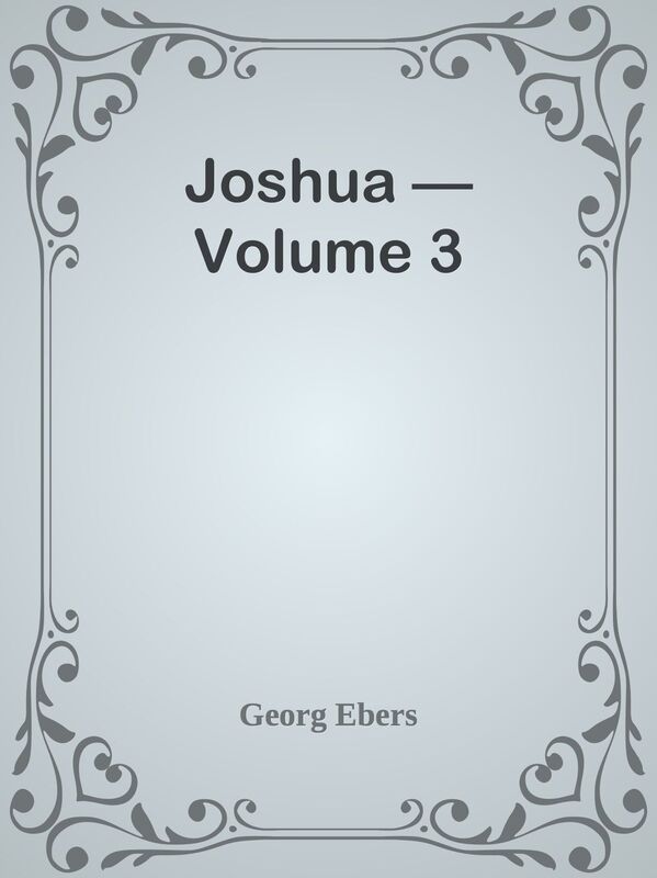 Joshua Volume 3