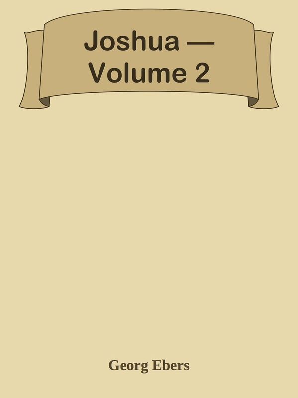 Joshua Volume 2