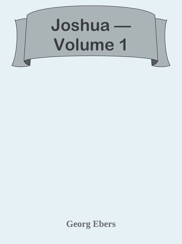 Joshua Volume 1