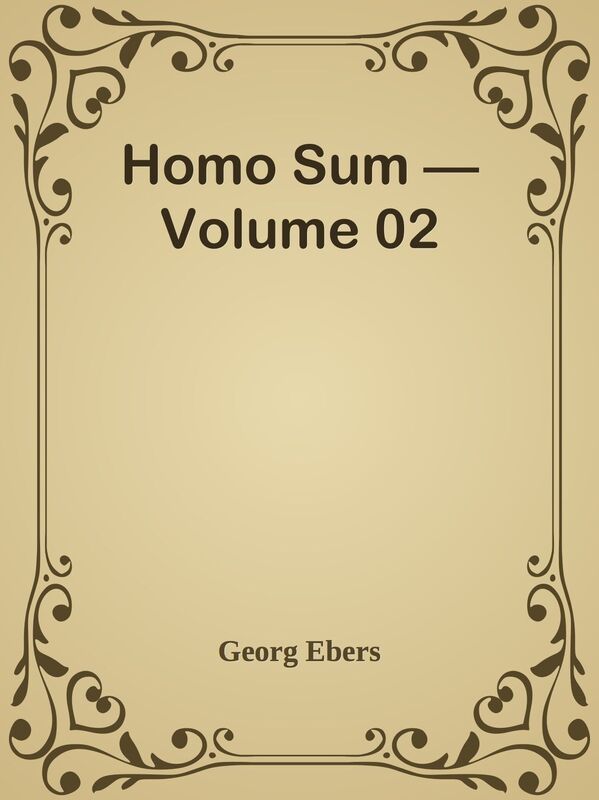 Homo Sum Volume 02