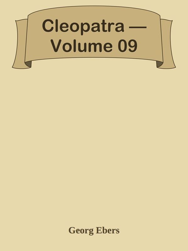 Cleopatra Volume 09