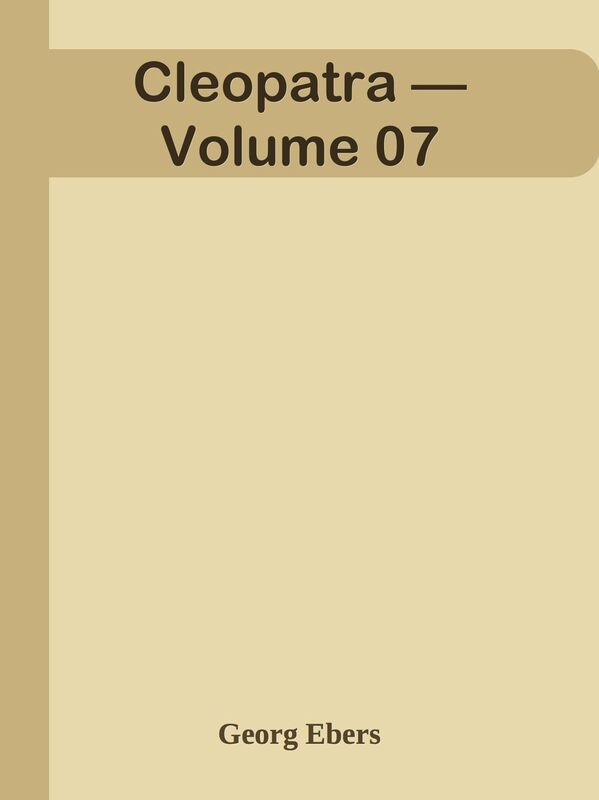 Cleopatra Volume 07