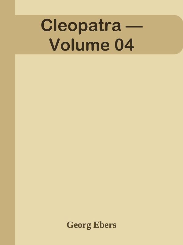 Cleopatra Volume 04