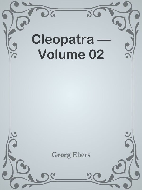 Cleopatra Volume 02