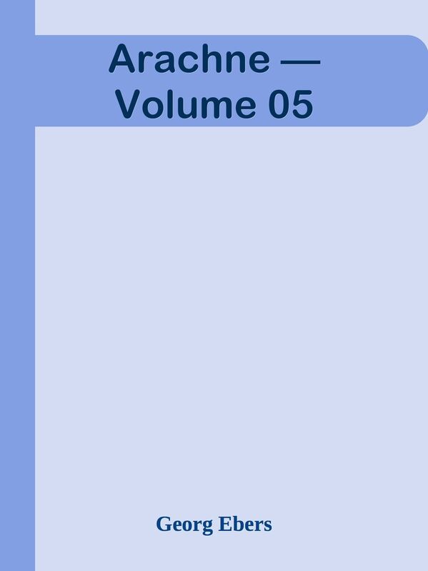 Arachne Volume 05