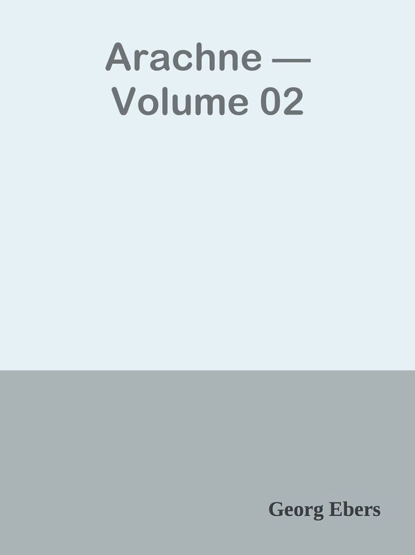 Arachne Volume 02