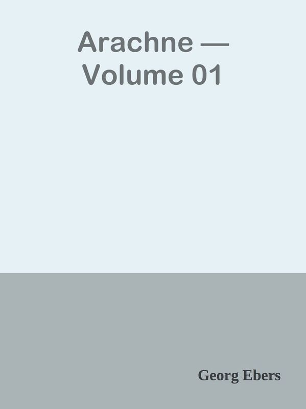 Arachne Volume 01