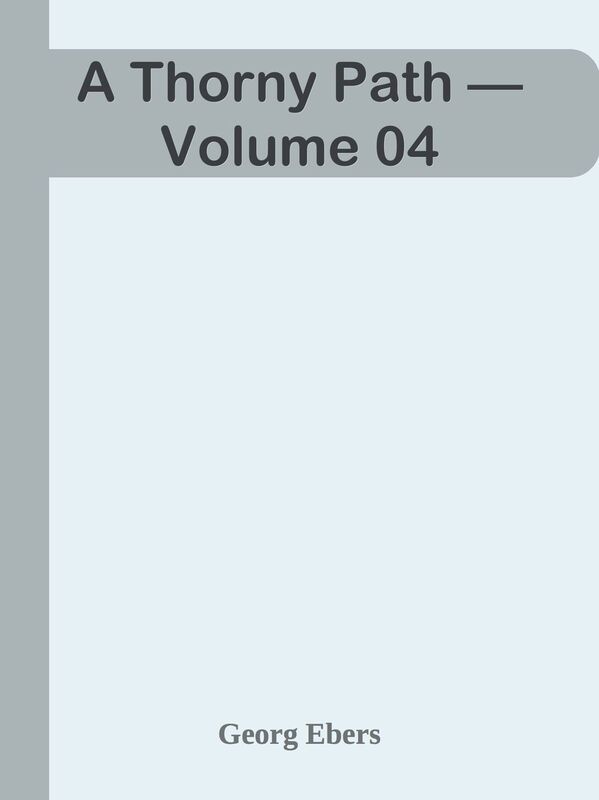A Thorny Path Volume 04
