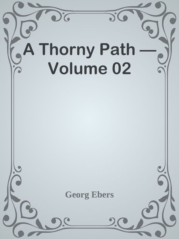A Thorny Path Volume 02