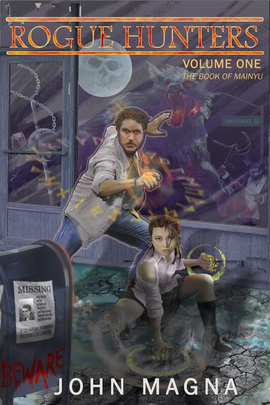 Rogue Hunters (The Book of Mainyu, Volume One)